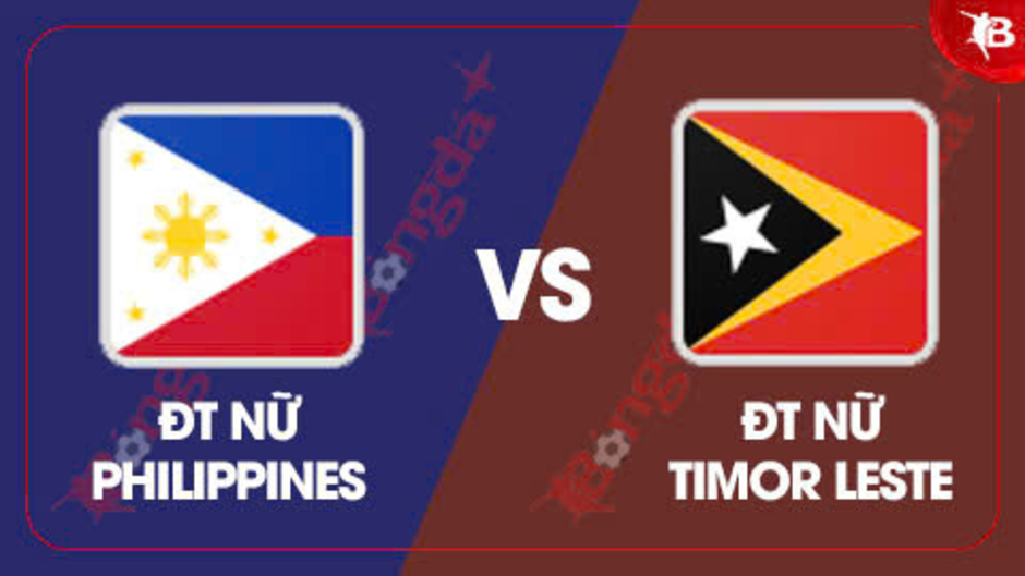 Nhận định bóng đá ĐT nữ Philippines vs ĐT nữ Timor Leste, 19h30 ngày 7/8: Thắng dễ cho Philippines 