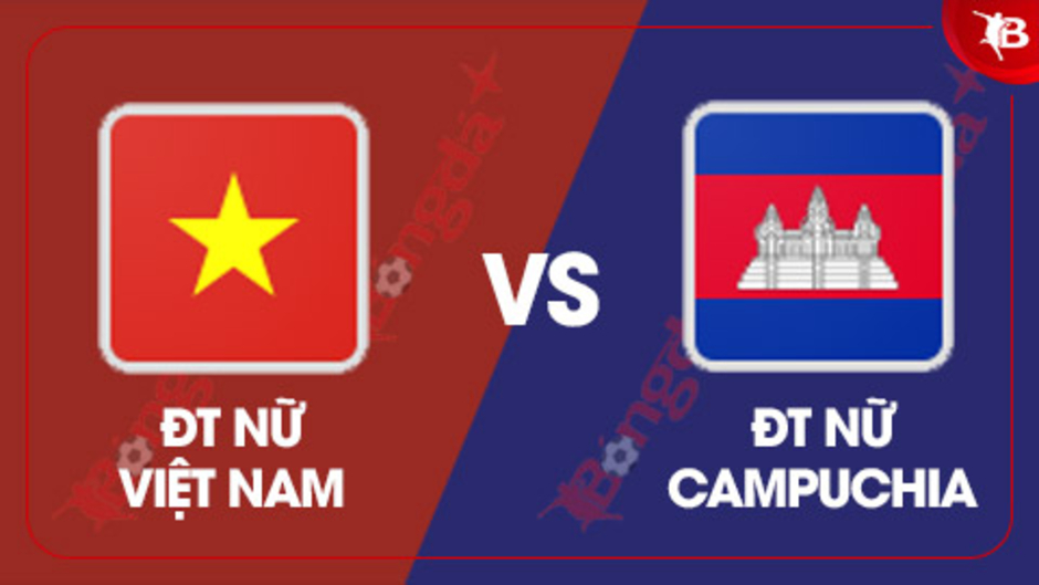 Nhận định bóng đá ĐT nữ Việt Nam vs ĐT nữ Campuchia, 19h30 ngày 6/8: 3 điểm đầu tiên cho chủ nhà