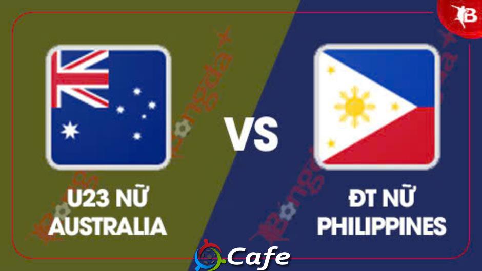Nhận định bóng đá U23 nữ Australia vs ĐT nữ Philippines, 19h30 ngày 10/8: Áp lực cho Australia