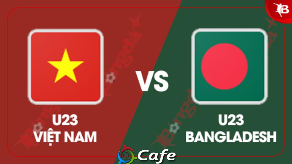 Nhận định bóng đá U23 Việt Nam vs U23 Bangladesh, 19h00 ngày 3/9: Chờ 'vua trẻ' ra oai! 