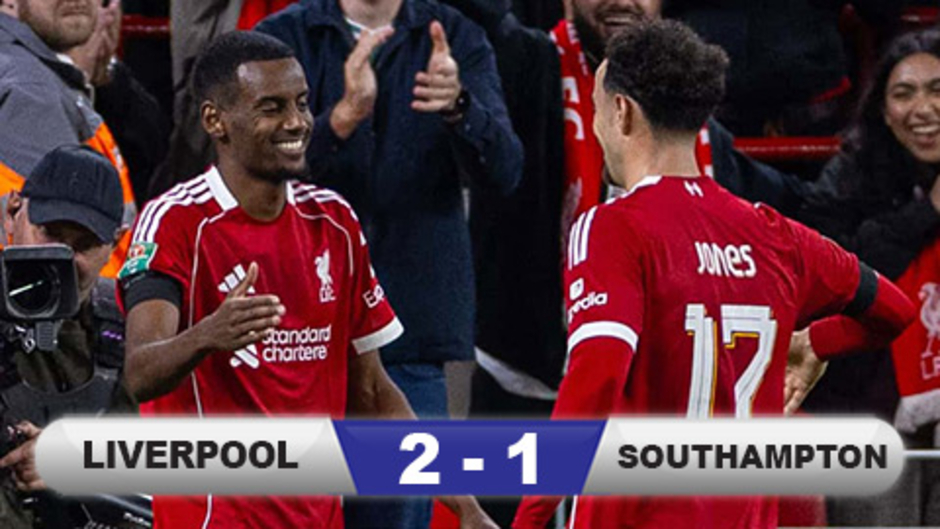 Kết quả Liverpool 2-1 Southampton: The Kop thắng vất vả trong ngày Isak 