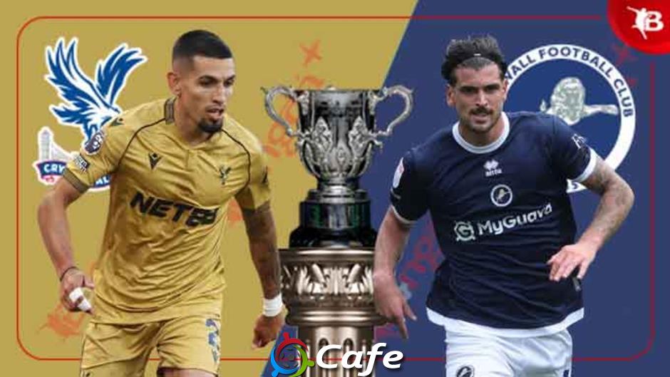 Nhận định bóng đá Crystal Palace vs Millwall, 02h00 ngày 17/9: Đại bang bay vào vòng 4