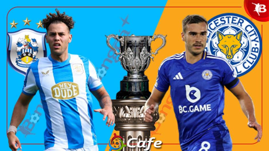 Nhận định bóng đá Huddersfield vs Leicester, 01h45 ngày 14/8