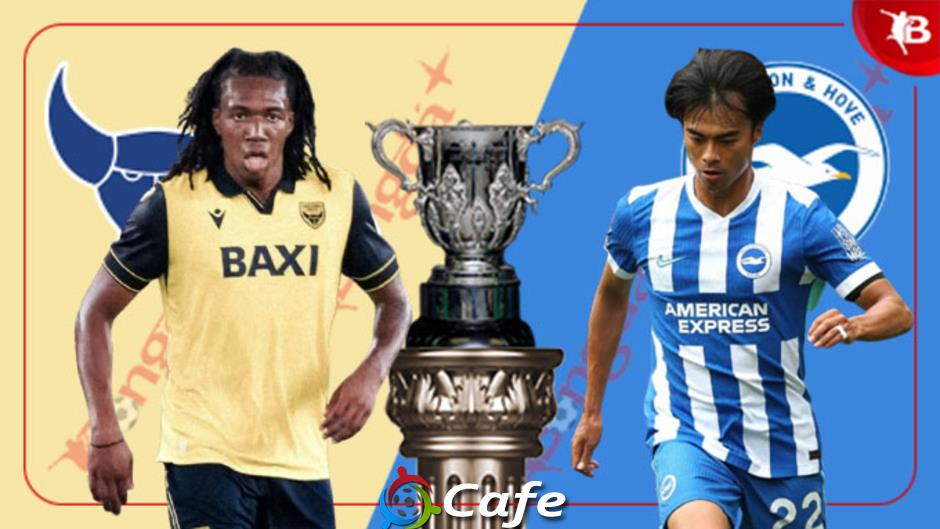 Nhận định bóng đá Oxford United vs Brighton, 01h45 ngày 28/8: Ca khúc khải hoàn