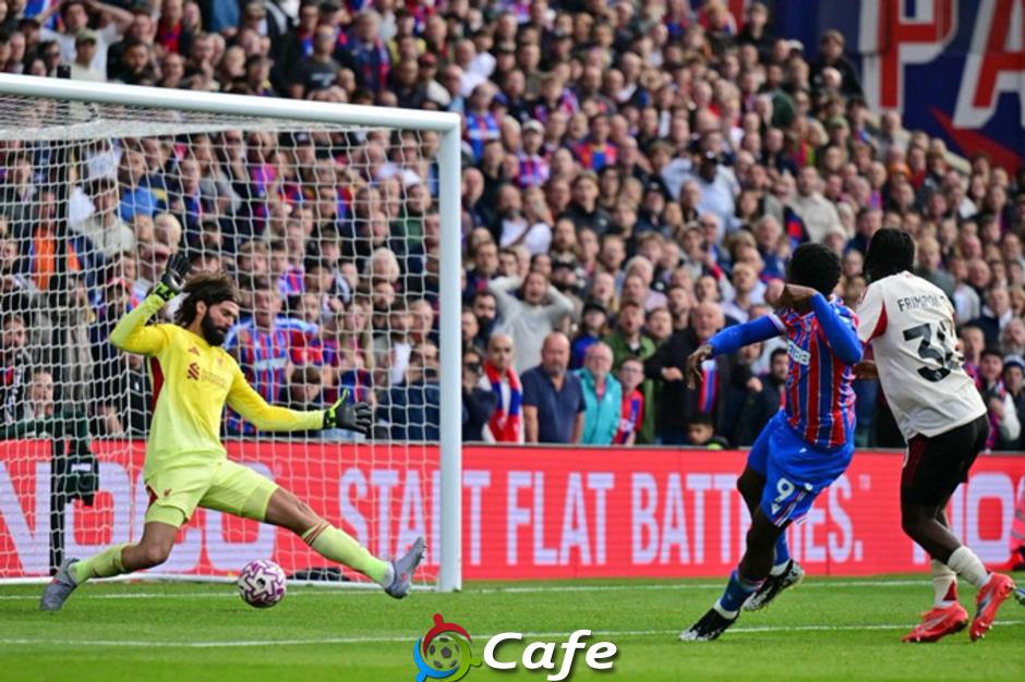 Kết quả Crystal Palace 2-1 Liverpool: The Reds thua trận đầu tiên