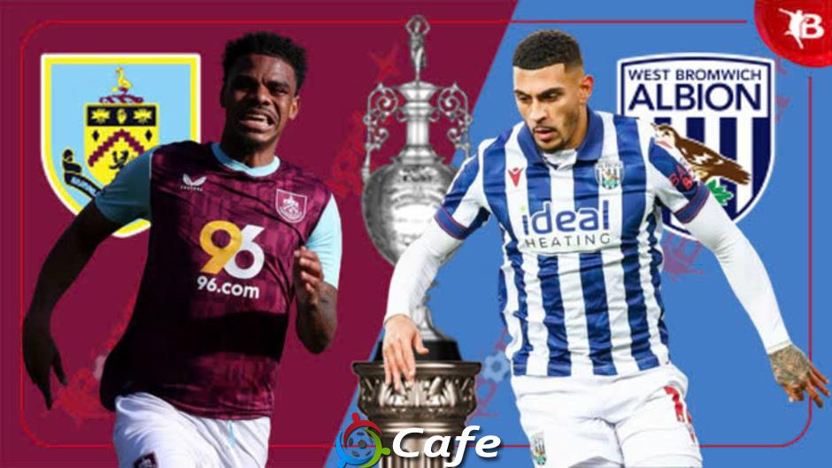 Nhận định bóng đá Burnley vs West Brom, 02h45 ngày 12/3: Chủ nhà đu đỉnh
