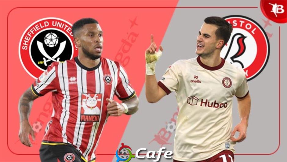 Nhận định bóng đá Sheffield Utd vs Bristol City, 02h00 ngày 13/5 Nhận định bóng đá Sheffield Utd vs Bristol City, 02h00 ngày 13/5