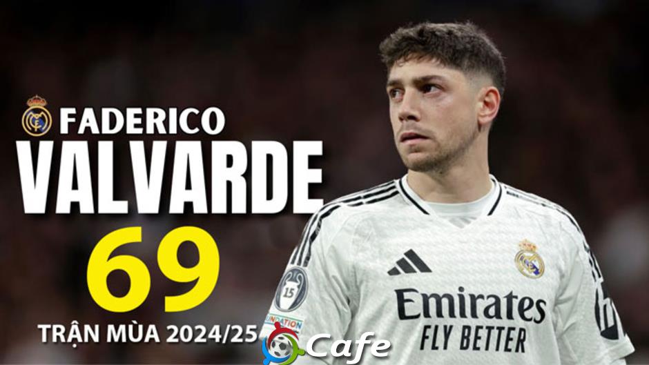 Federico Valverde: 'Người quan trọng nhất' của Real Madrid trong kỷ nguyên Xabi Alonso