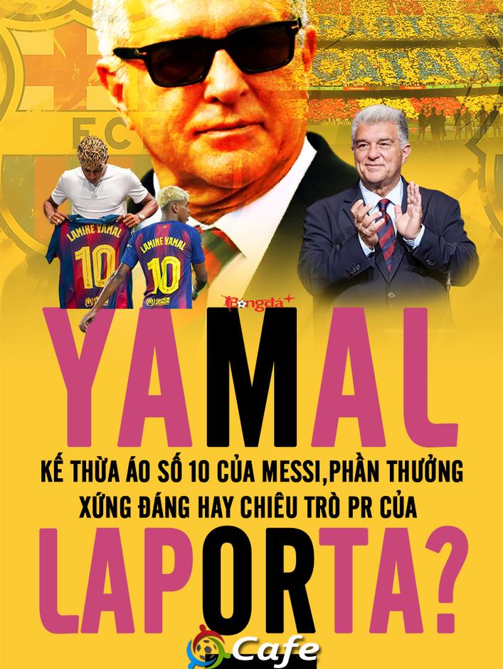 Lamine Yamal kế thừa áo số 10 của Messi, phần thưởng xứng đáng hay chiêu trò PR của Laporta? Lamine Yamal kế thừa áo số 10 của Messi, phần thưởng xứng đáng hay chiêu trò PR của Laporta?