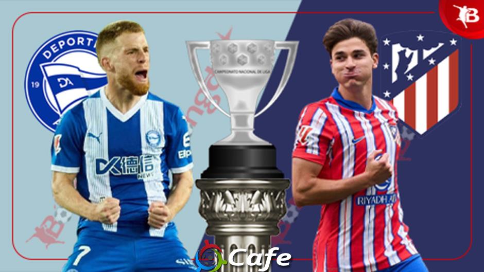 Nhận định bóng đá Alaves vs Atletico, 22h00 ngày 30/8: Thầy trò Simeone khó thắng