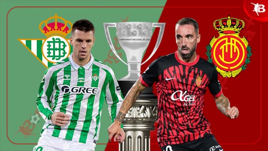 Nhận định bóng đá Betis vs Mallorca, 02h00 ngày 24/9: Nuốt chửng mồi ngon