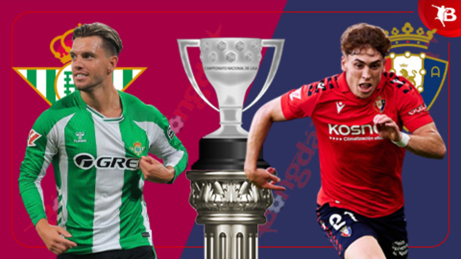 Nhận định bóng đá Betis vs Osasuna, 02h00 ngày 29/9: Điểm tựa Antony