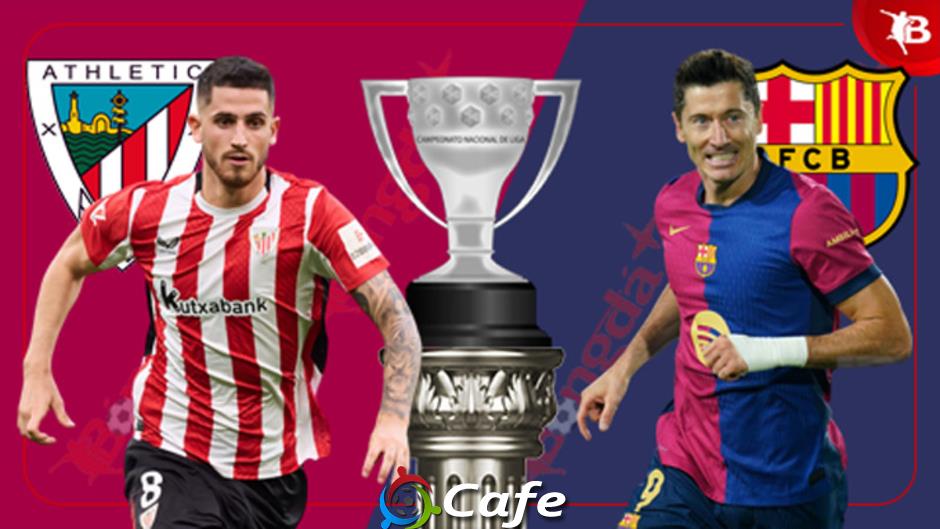 Nhận định bóng đá Bilbao vs Barca, 02h00 ngày 26/5: Bất phân thắng bại