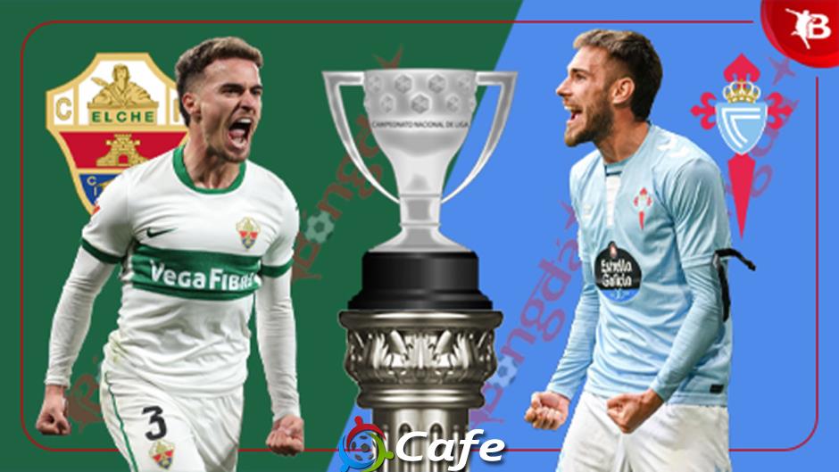 Nhận định bóng đá Elche vs Celta Vigo, 21h15 ngày 28/9: Ngựa ô sải vó