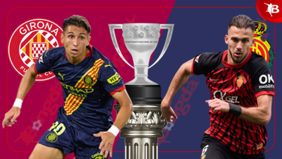 Nhận định bóng đá Girona vs Mallorca, 02h00 ngày 6/5: Ngựa ô kiệt sức