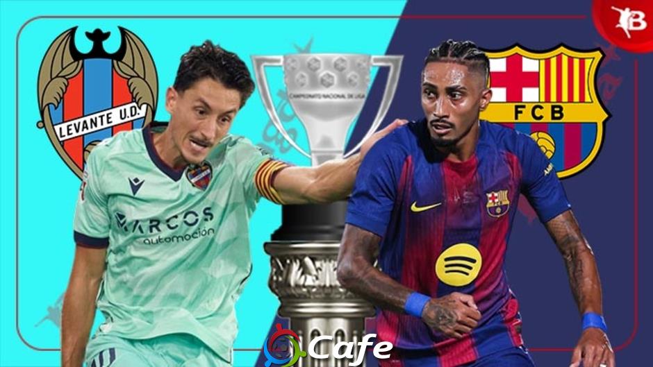 Nhận định bóng đá Levante vs Barca, 02h30 ngày 24/8: Nhà vua ra oai