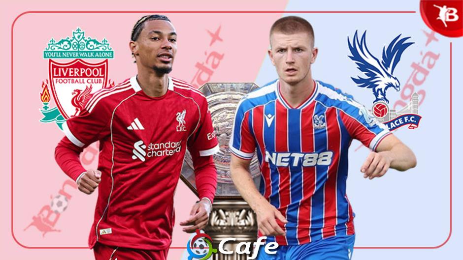 21h00 ngày 10/8, Trực tiếp Liverpool vs Crystal Palace: Slot tung cả 4 tân binh đá chính