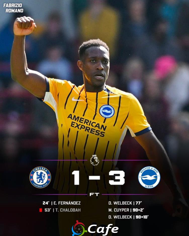 Kết quả Chelsea 1-3 Brighton: Thua ngược trong thế thiếu người