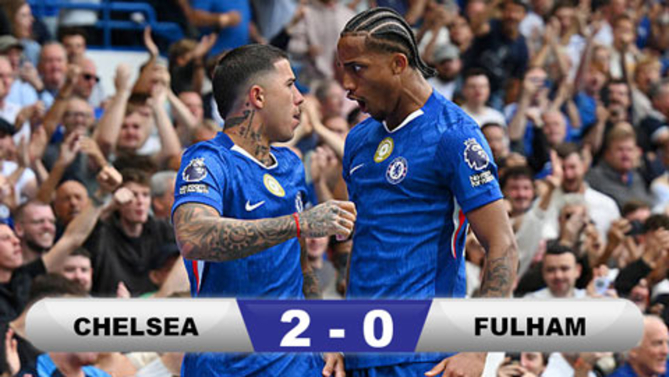 Kết quả Chelsea 2-0 Fulham: The Blues duy trì mạch bất bại