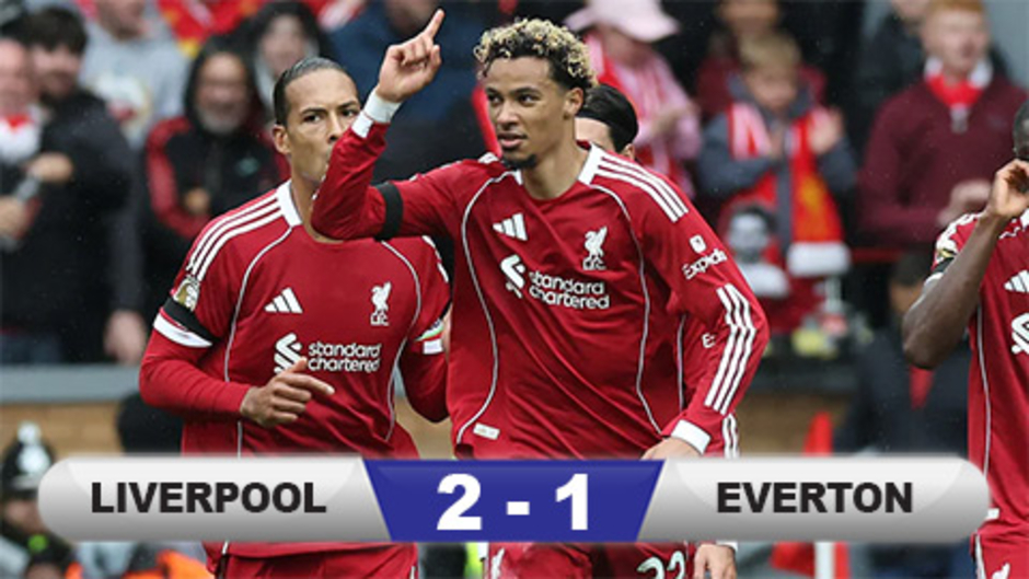Kết quả Liverpool 2-1 Everton: The Reds vẫn là 