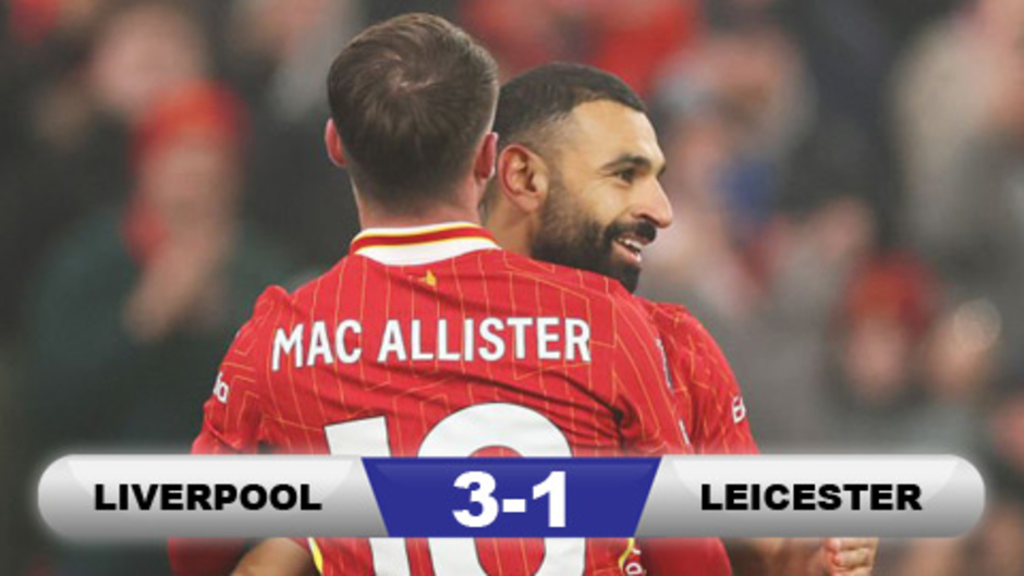 Kết quả Liverpool 3-1 Leicester: Thắng ngược trong sương mù