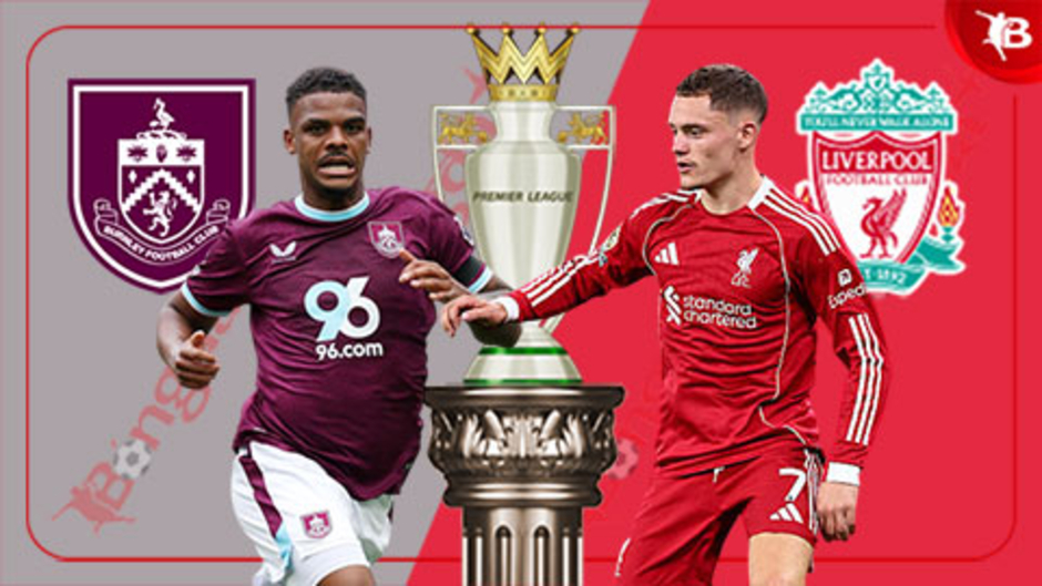 Nhận định bóng đá Burnley vs Liverpool, 20h00 ngày 14/9: Không thể ngăn cản