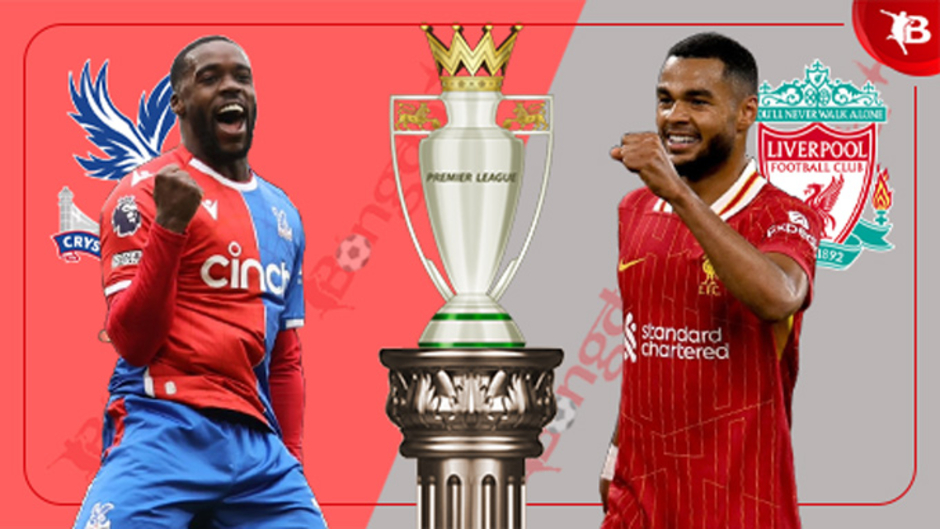 Nhận định bóng đá Crystal Palace vs Liverpool, 18h30 ngày 5/10: Diệt đại bàng tận hang