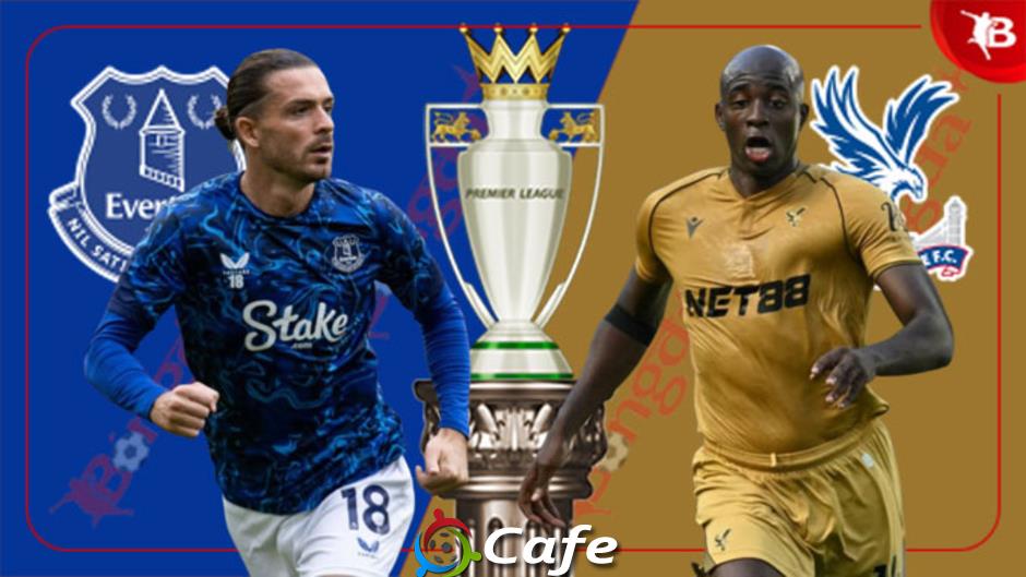 Nhận định bóng đá Everton vs Crystal Palace, 20h00 ngày 5/10: Tiếp tục át vía Crystal Palace!