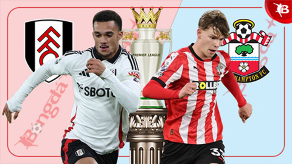 Nhận định bóng đá Fulham vs Southampton, 21h00 ngày 22/12: Không có bất ngờ