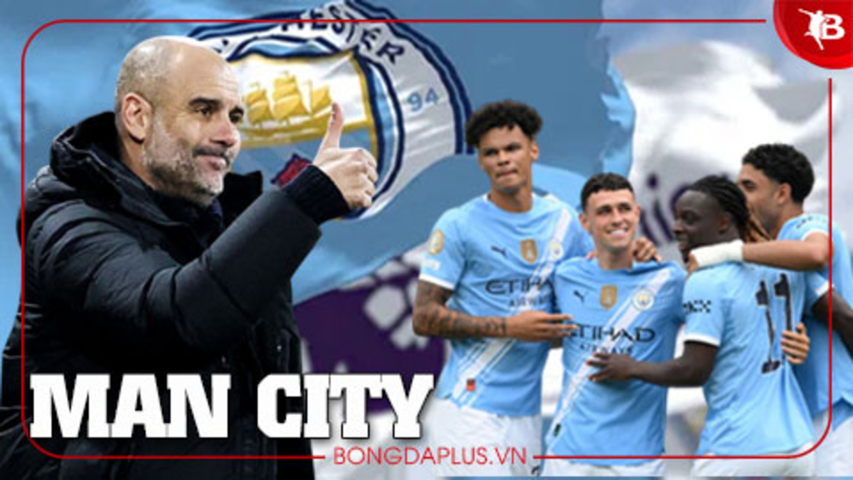 Nhận định Man City Ngoại hạng Anh mùa giải mới 2025/26: Nhà vua khó đòi lại ngôi báu