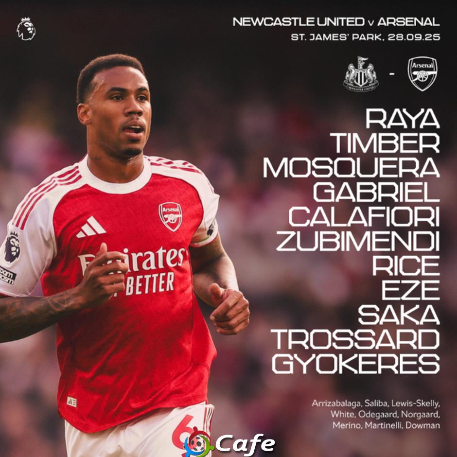 Trực tiếp Newcastle vs Arsenal, 22h30 ngày 28/9: Zubimendi, Eze và Gyokeres đá chính