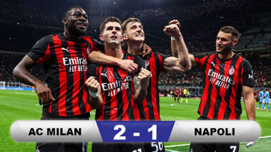 Kết quả Milan 2-1 Napoli: Ngôi đầu đổi chủ