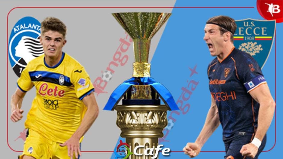 Nhận định bóng đá Atalanta vs Lecce, 01h45 ngày 26/4: Tiếp đà lao dốc