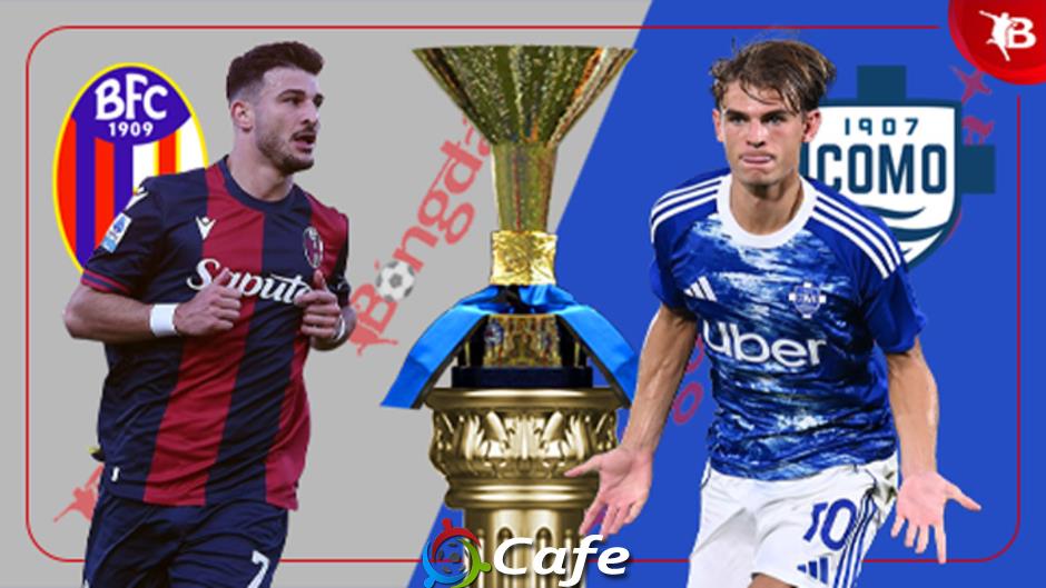 Nhận định bóng đá Bologna vs Como, 23h30 ngày 30/8: Sửa sai trên sân nhà!