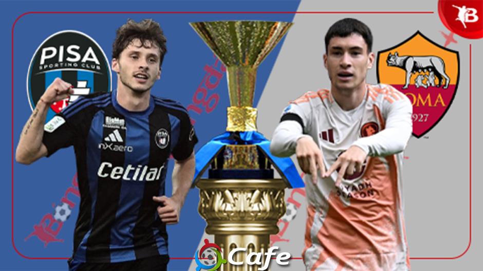 Nhận định bóng đá Pisa vs AS Roma, 01h45 ngày 31/8: Bắt nạt tân binh