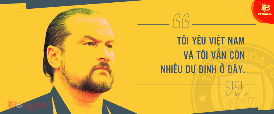 HLV Velizar Popov (Đông Á Thanh Hóa): 'Tôi ghét những kẻ hèn nhát'