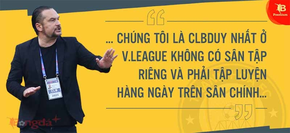 HLV Velizar Popov (Đông Á Thanh Hóa): 'Tôi ghét những kẻ hèn nhát'