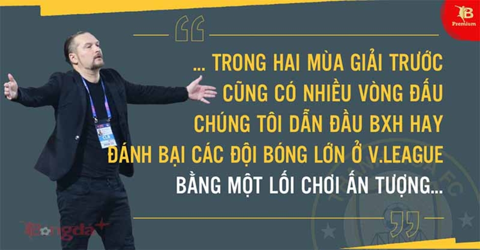 HLV Velizar Popov (Đông Á Thanh Hóa): 'Tôi ghét những kẻ hèn nhát'