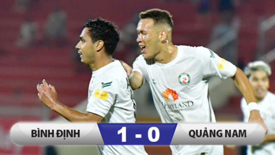 Kết quả Bình Định 1-0 Quảng Nam: Thắng lợi quý giá