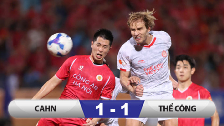 Kết quả CAHN 1-1 Thể Công: Chủ nhà phung phí cơ hội