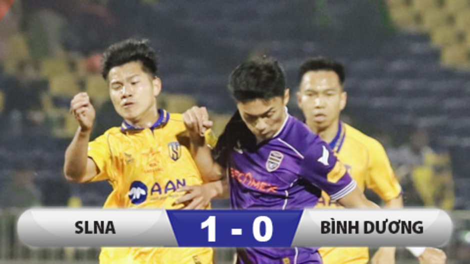 Kết quả SLNA 1-0 Bình Dương: Thua đau phút chót