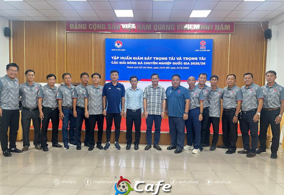 Tập huấn đợt 2 dành cho giám sát và trọng tài các giải đấu chuyên nghiệp 2025/26